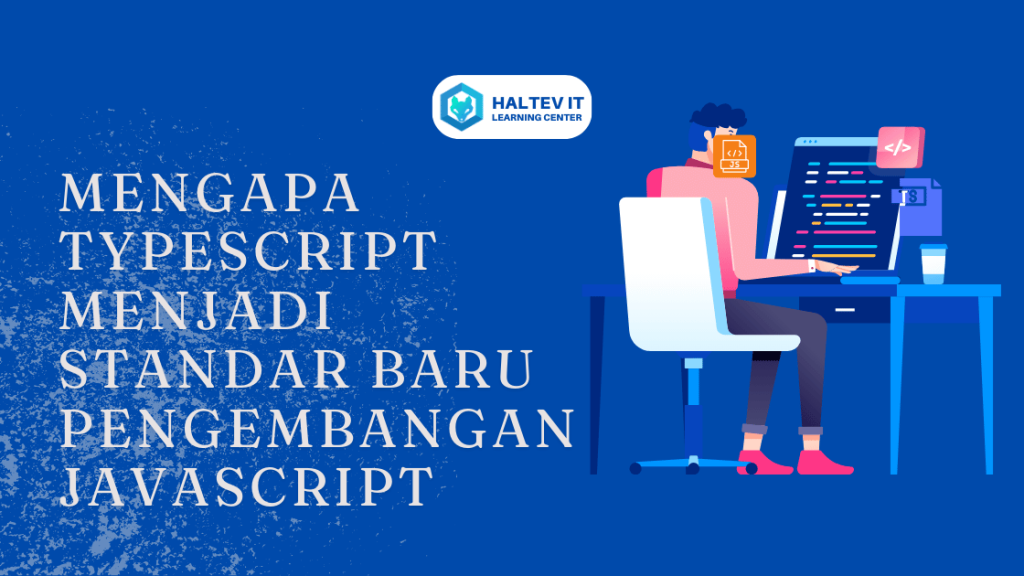 Mengapa Developer Javascript Mulai Berpindah Menggunakan Typescript Analisis Mendalam Tren Adopsi Tipe Statis