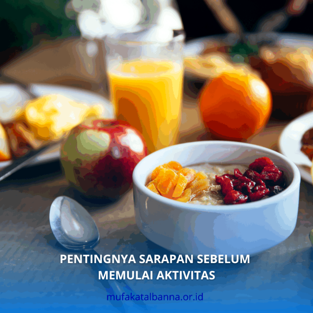 Kenapa Sarapan Penting Sebelum Memulai Aktivitas